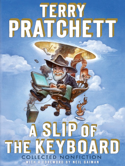 Title details for A Slip of the Keyboard by Terry Pratchett - Wait list